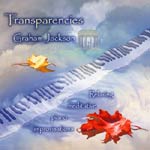 Transparencies by Graham Jackson
